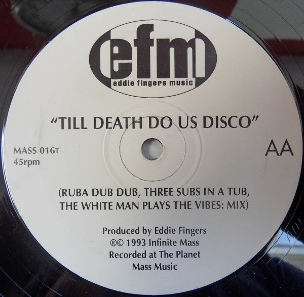 Eddie Fingers - Till Death Do Us Disco | Infinite Mass (MASS 016T) - 2 Eddie Fingers - Till Death Do Us Disco | Infinite Mass (MASS 016T) - 2