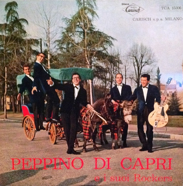 Peppino Di Capri E I Suoi Rockers - Peppino Di Capri E I Suoi Rockers | Carisch (TCA 15306) - main