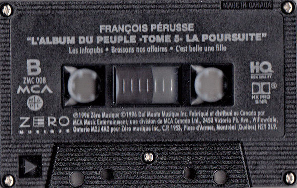 François Pérusse - L'Album Du Peuple Tome 5 - La Poursuite [Cassette] | Zero Musique (ZMC 008) - 3