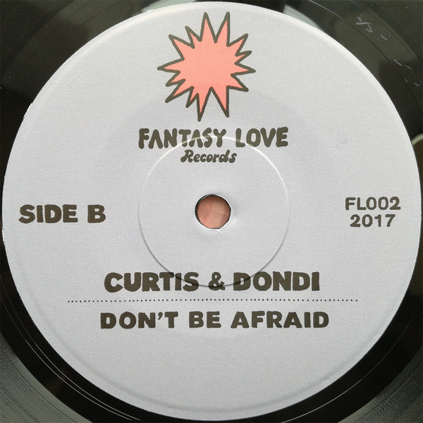 Curtis & Dondi - Magic From Your Love / Don't Be Afraid | Fantasy Love Records (FL002) - 2 Curtis & Dondi - Magic From Your Love / Don't Be Afraid | Fantasy Love Records (FL002) - 2
