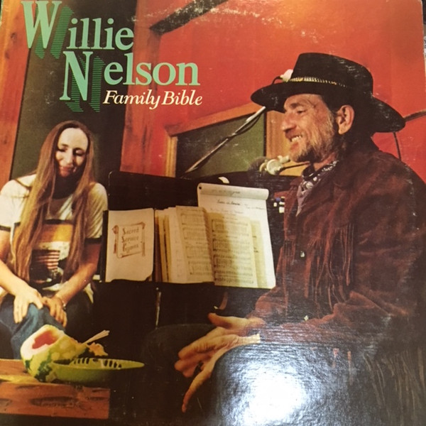Willie Nelson - Family Bible | MCA Songbird (MCA-3258) - main