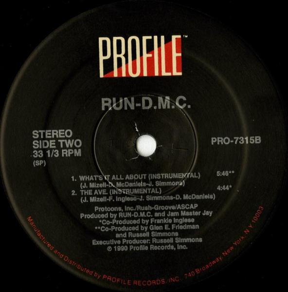 Run-DMC - What's It All About / The Ave. | Profile Records (PRO-7315) - 4 Run-DMC - What's It All About / The Ave. | Profile Records (PRO-7315) - 4
