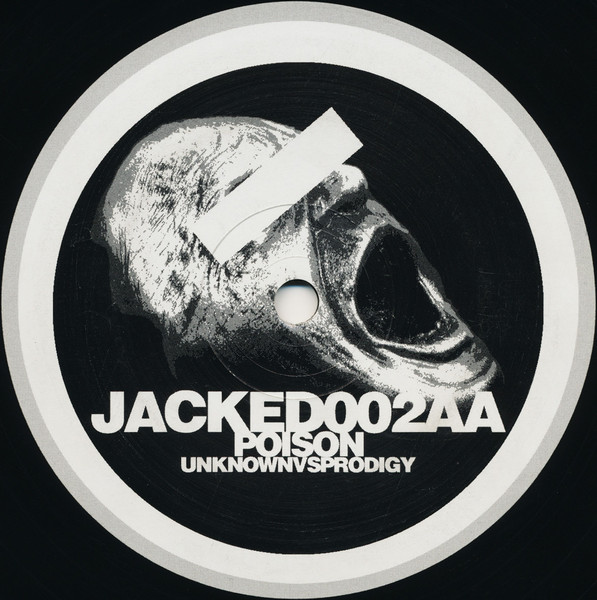 Unknown Artist VS Max Romeo / Unknown Artist VS The Prodigy - Chase The Devil (Remix) / Poison (Remix) | Jacked Recordings (JACKED002) - 2 Unknown Artist VS Max Romeo / Unknown Artist VS The Prodigy - Chase The Devil (Remix) / Poison (Remix) | Jacked Recordings (JACKED002) - 2