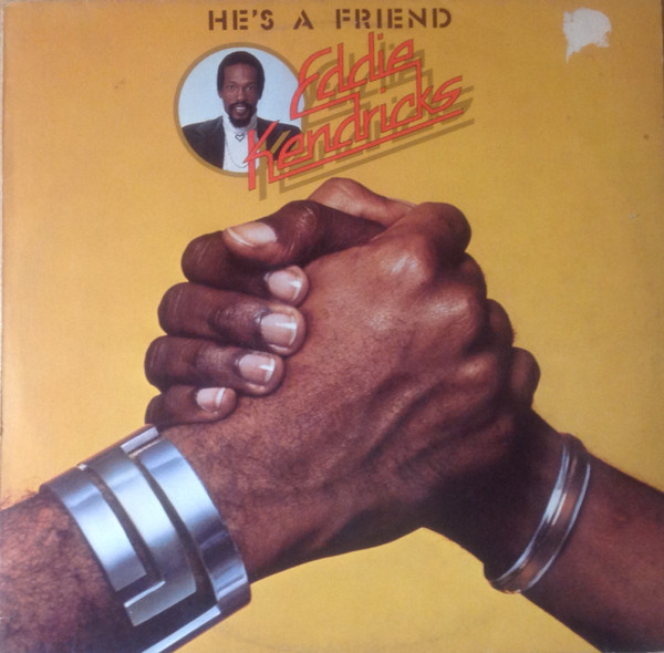 Eddie Kendricks - He's A Friend | Tamla Motown (1 C 062-97 371)