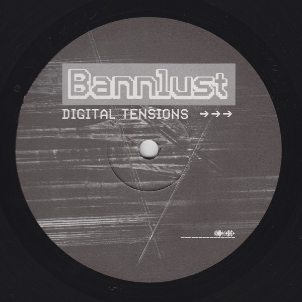 Bannlust - Digital Tensions | Craft Records (craft rec.34) - 3 Bannlust - Digital Tensions | Craft Records (craft rec.34) - 3