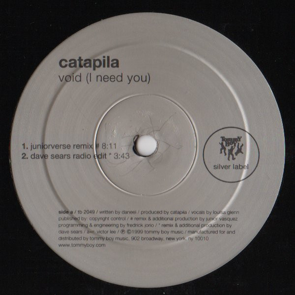 Catapila - Void (I Need You) | Tommy Boy Silver Label (tb 2049) - 2 Catapila - Void (I Need You) | Tommy Boy Silver Label (tb 2049) - 2