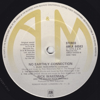 Rick Wakeman And The English Rock Ensemble - No Earthly Connection | A&M Records (AMLK 64583) - 4
