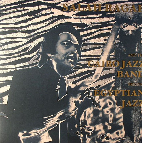 Salah Ragab And The Cairo Jazz Band - Egyptian Jazz | Kindred Spirits (KSAY-2) - main