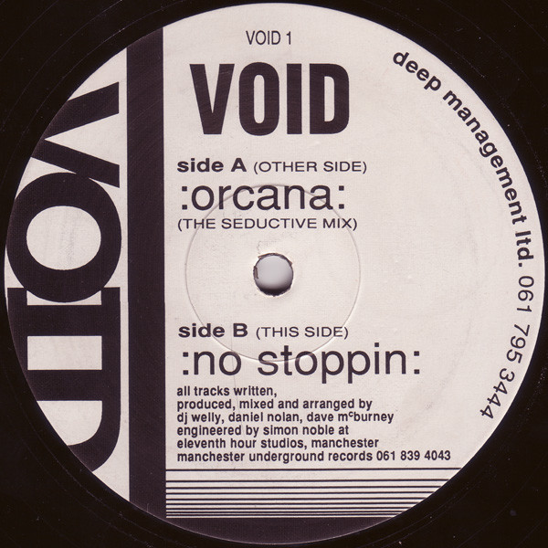 Void - Orcana / No Stoppin | Manchester Underground Recordings (VOID 1)