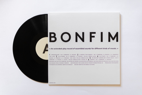 Bonfim - «An extended​-​play record of assembled sounds for different kinds of moods» | Not On Label (Bonfim Self-released) (BONFIM 001) - 2