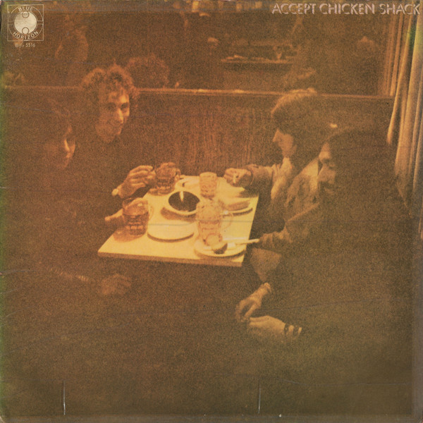 Chicken Shack - Accept Chicken Shack | Blue Horizon (BHS 5516) - main Chicken Shack - Accept Chicken Shack | Blue Horizon (BHS 5516) - main