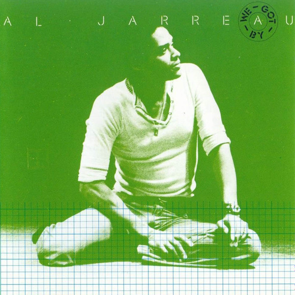 Al Jarreau - We Got By | Reprise Records (7599-27222-2) - main