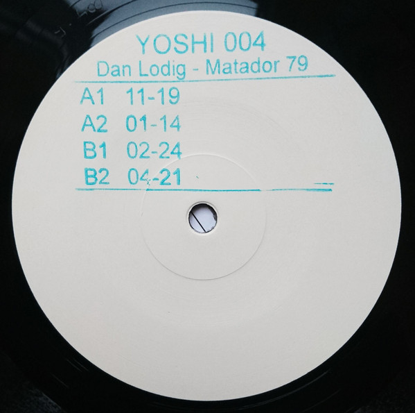 Daniel Lodig - Matador 79 | Yoshi (YOSHI 004)