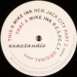 Mike Ink - R.E.S.P.E.C.T. | Exacta.udio (EXACTA005) - 4 Mike Ink - R.E.S.P.E.C.T. | Exacta.udio (EXACTA005) - 4