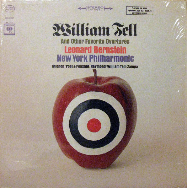 Leonard Bernstein , New York Philharmonic - William Tell And Other Favorite Overtures | Columbia Masterworks (MS 6743) - main Leonard Bernstein , New York Philharmonic - William Tell And Other Favorite Overtures | Columbia Masterworks (MS 6743) - main