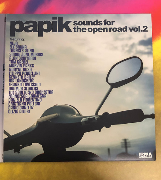 Papik - Sounds For The Open Road Vol. 2 | Irma CasaDiPrimordine (IRM1966)