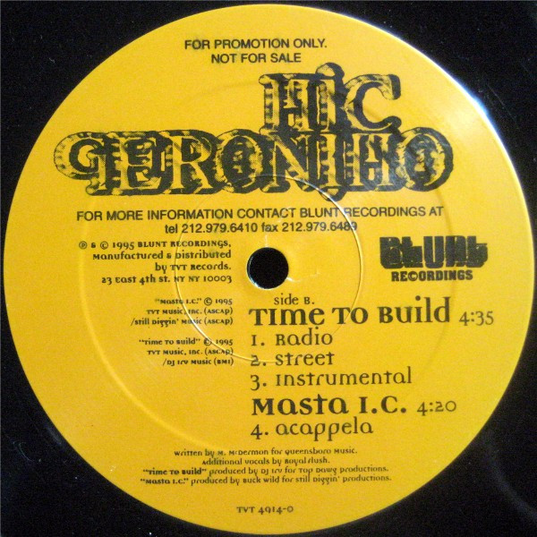 Mic Geronimo - Masta I.C. / Time To Build | Blunt Recordings (TVT 4914-0) - 3