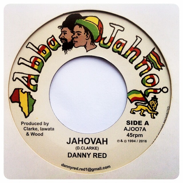 Danny Red - Jahovah | Abba Jahnoi (AJ007)