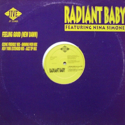 Radiant Baby Featuring Nina Simone - Feeling Good (New Dawn) | Jive (ZT 11965)