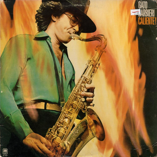 Gato Barbieri - Caliente! | A&M Records (SP-4597) - main Gato Barbieri - Caliente! | A&M Records (SP-4597) - main