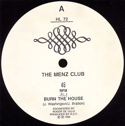 The Menz Club / 2 The Max - Burn The House / People Of All Nations | Not On Label (HL 72) - main