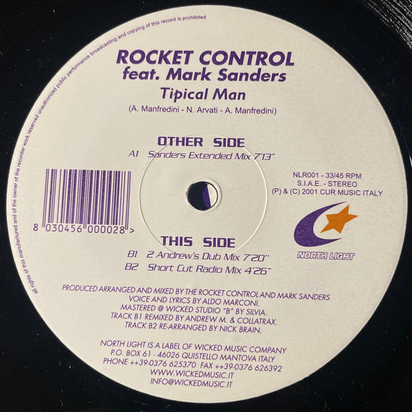 Rocket Control Feat. Mark Sanders - Tipical Man | North Light (NLR 001) - 2 Rocket Control Feat. Mark Sanders - Tipical Man | North Light (NLR 001) - 2
