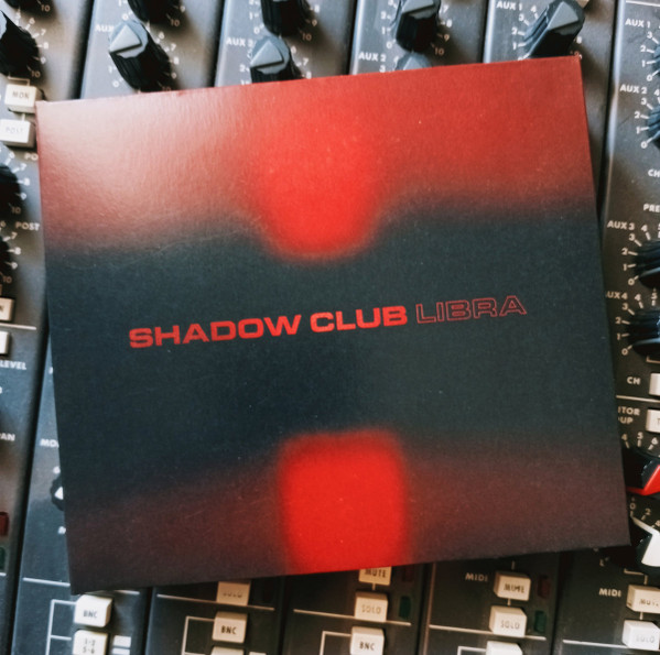 Shadow Club - Libra LP | Echo Chamber Sound (ECHOLP003) - main Shadow Club - Libra LP | Echo Chamber Sound (ECHOLP003) - main