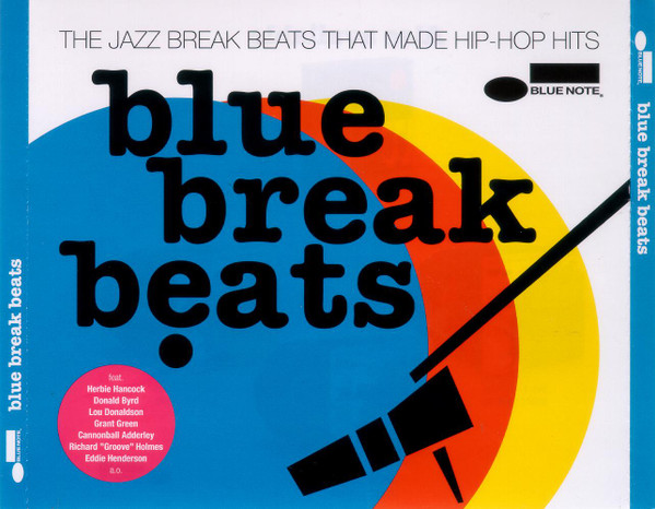 Various - Blue Break Beats - The Jazz Break Beats That Made Hip-Hop Hits | Blue Note (06007 5368668) - main