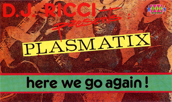 Plasmatix - Here We Go Again! | DFC (DFC 053) - 2 Plasmatix - Here We Go Again! | DFC (DFC 053) - 2