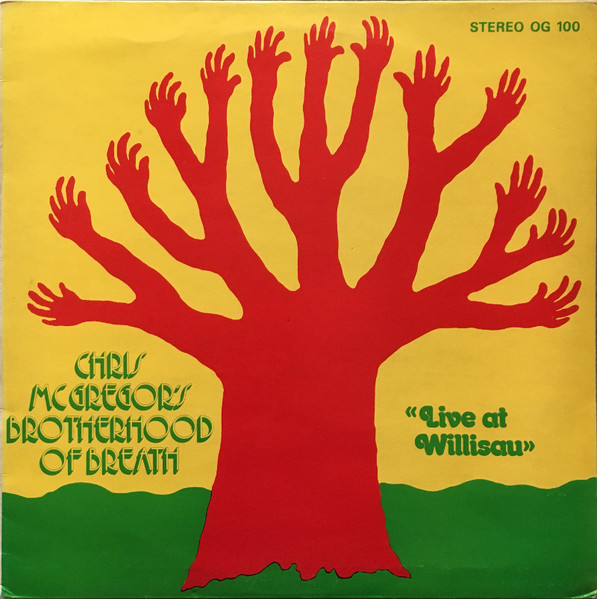Chris McGregor's Brotherhood Of Breath - Live At Willisau | Ogun (OG 100) - main Chris McGregor's Brotherhood Of Breath - Live At Willisau | Ogun (OG 100) - main