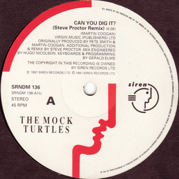 The Mock Turtles - Can You Dig It? (Steve Proctor Remix) | Siren (SRNDM 136) - 2 The Mock Turtles - Can You Dig It? (Steve Proctor Remix) | Siren (SRNDM 136) - 2