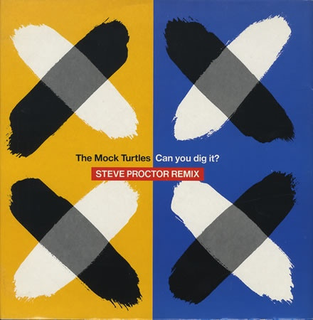 The Mock Turtles - Can You Dig It? (Steve Proctor Remix) | Siren (SRNDM 136) - main The Mock Turtles - Can You Dig It? (Steve Proctor Remix) | Siren (SRNDM 136) - main