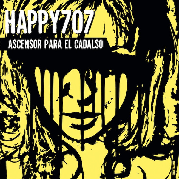 Happy707 - Ascensor Para El Cadalso | Disidencia ([DISI-003])