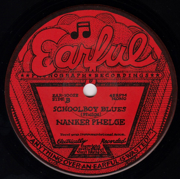 Nanker Phelge - Schoolboy Blues b/w Andrew's Blues | Earful Phonograph Recordings (EAR-100SE) - 3 Nanker Phelge - Schoolboy Blues b/w Andrew's Blues | Earful Phonograph Recordings (EAR-100SE) - 3