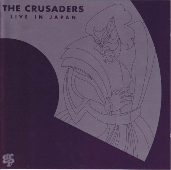 The Crusaders - Live In Japan | GRP (GRP-97462) - main