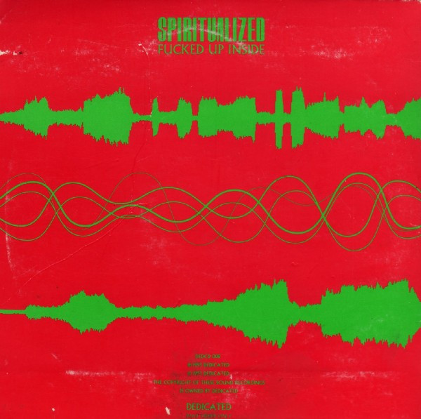 Spiritualized - Fucked Up Inside | Dedicated (DEDCD 008) - 2