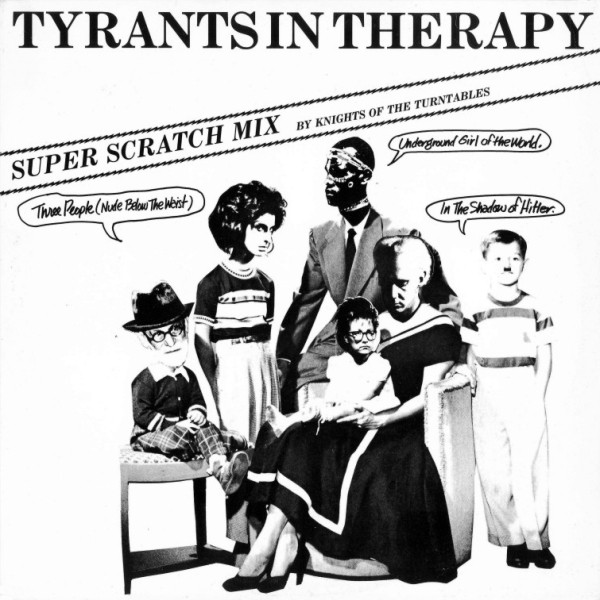 Tyrants In Therapy - Three People (Nude Below The Waist) (Super Scratch Mix) | JDC Records (JDC 0038) Tyrants In Therapy - Three People (Nude Below The Waist) (Super Scratch Mix) | JDC Records (JDC 0038)