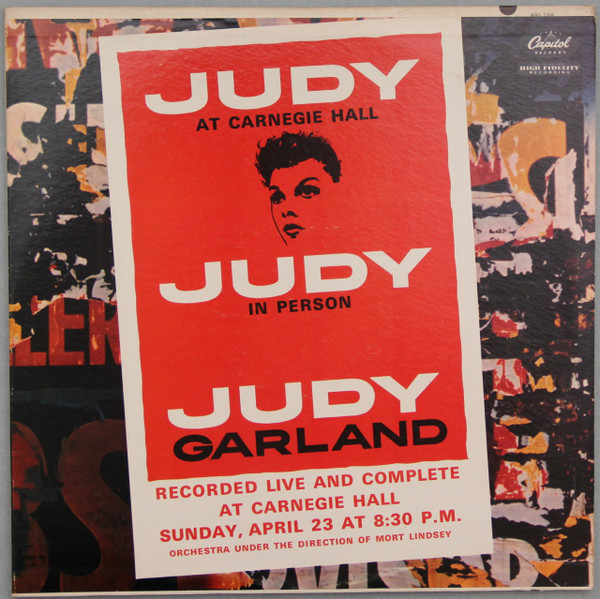 Judy Garland - Judy At Carnegie Hall - Judy In Person | Capitol Records (WBO 1569) - main Judy Garland - Judy At Carnegie Hall - Judy In Person | Capitol Records (WBO 1569) - main