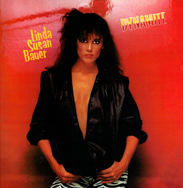 Linda Susan Bauer - Dynamite | Ariola (204 685)