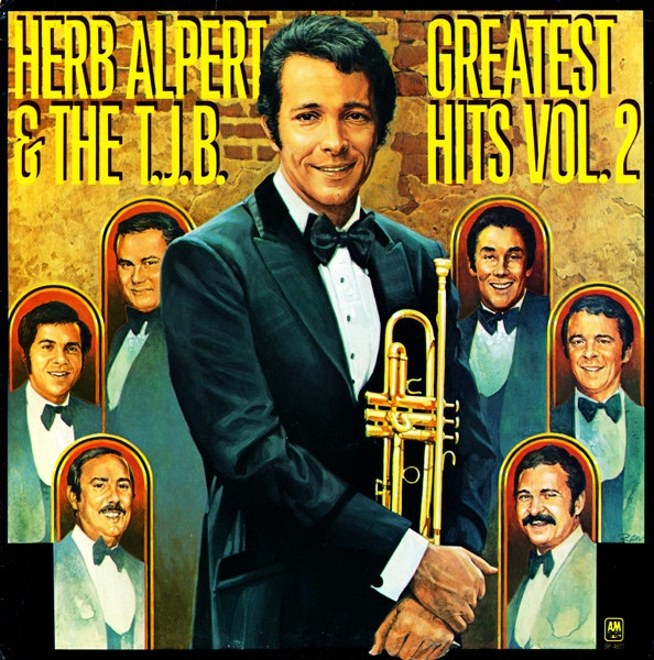 Herb Alpert & The Tijuana Brass - Greatest Hits Vol. 2 | A&M Records (SP-4627) - main Herb Alpert & The Tijuana Brass - Greatest Hits Vol. 2 | A&M Records (SP-4627) - main