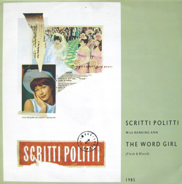 Scritti Politti With Ranking Ann - The Word Girl (Flesh & Blood) | Virgin (VS 747-12)