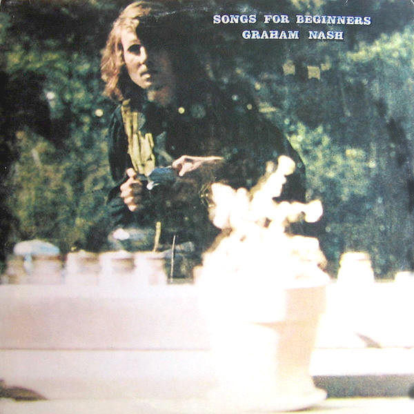 Graham Nash - Songs For Beginners | Atlantic (K 40237) - main Graham Nash - Songs For Beginners | Atlantic (K 40237) - main