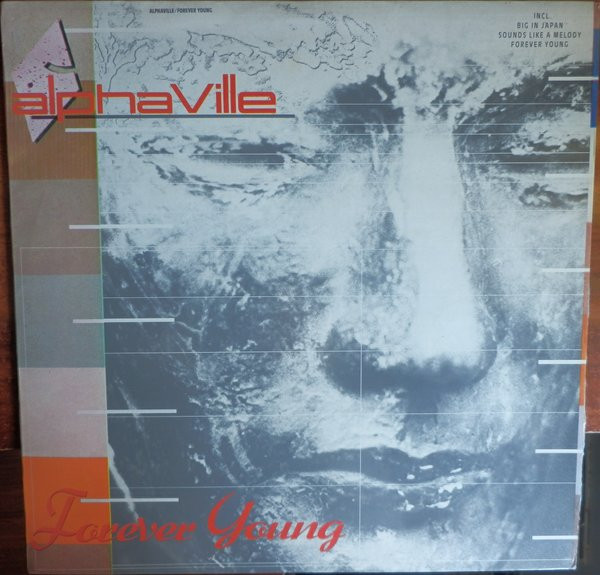 Alphaville - Forever Young | WEA (229 24-0481-1) - main Alphaville - Forever Young | WEA (229 24-0481-1) - main