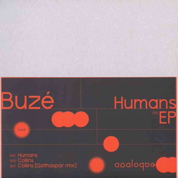 Buzé - Humans EP | Analoque Records (ANQE001)