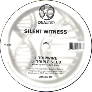 Silent Witness - Tripwire / Triple Seed | DNAudio (DNAudio 007) - 3