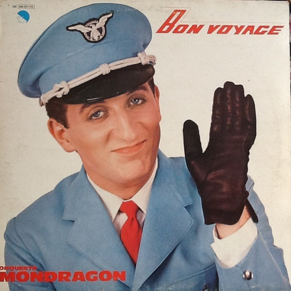 Orquesta Mondragón - Bon Voyage | EMI (10C 064-021.725) - main