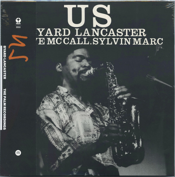 Byard Lancaster - The Complete Palm Recordings 1973 - 1974 | SouffleContinu Records (FFLBOX002) - 4 Byard Lancaster - The Complete Palm Recordings 1973 - 1974 | SouffleContinu Records (FFLBOX002) - 4