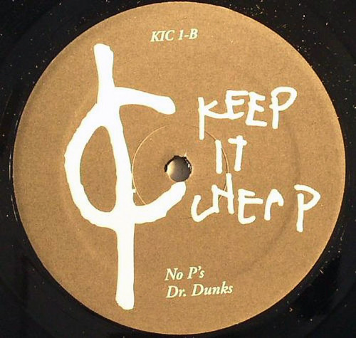 Dr. Dunks - Keep It Cheap / No P's | Keep It Cheap (KIC 1)