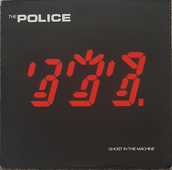 The Police - Ghost In The Machine | A&M Records (AMLK 63730) - main