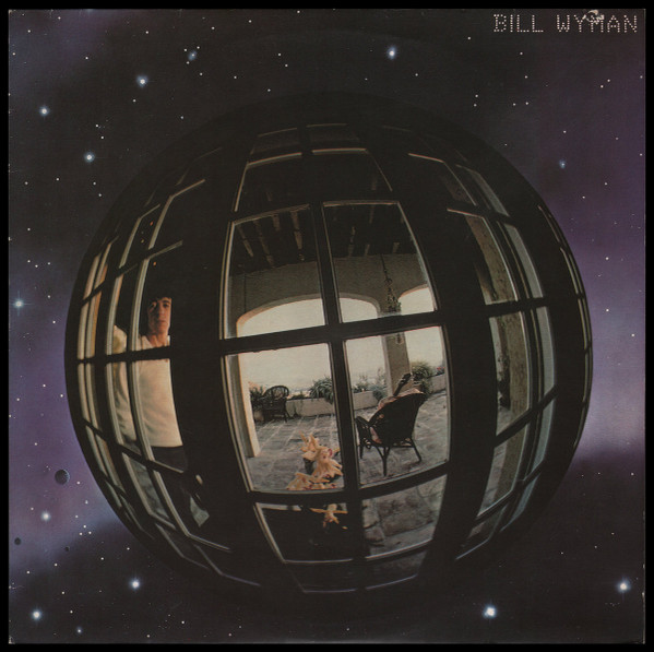 Bill Wyman - Bill Wyman | A&M Records (AMLH 68540) - main